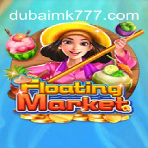 FloatingMarket: Explorando a Dinâmica do Jogo Inspirado no Estilo DUBAI MK