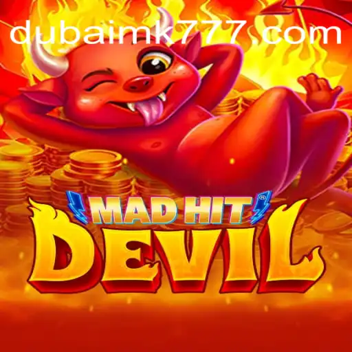 Explorando o Universo de MadHitDevil: Aventura em Dubai MK