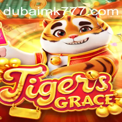 TigersGrace: A Nova Sensação dos Jogos em Dubai